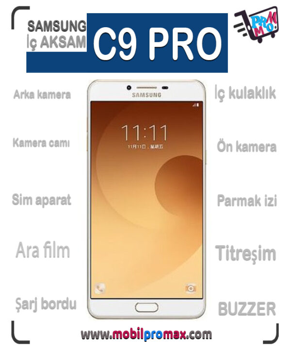 SAMSUNG C9 PRO İç AKSAM