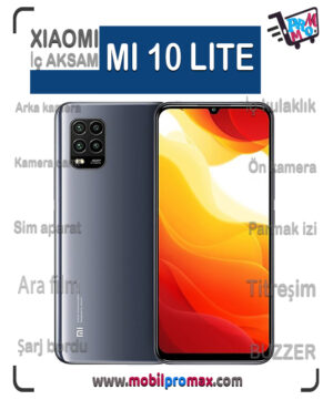mi 10 LITE İç AKSAM