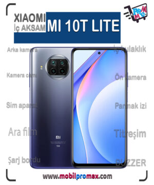 mi 10 T LITE İç AKSAM