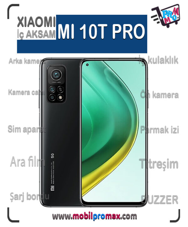 mi 10 T PRO İç AKSAM