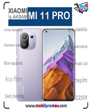mi 11 PRO İç AKSAM
