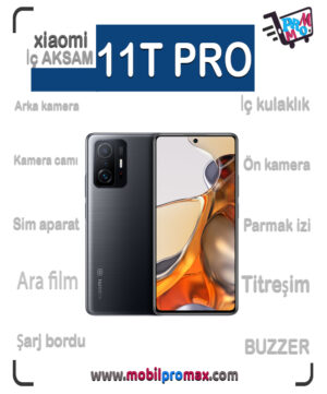mi 11T PRO İç AKSAM