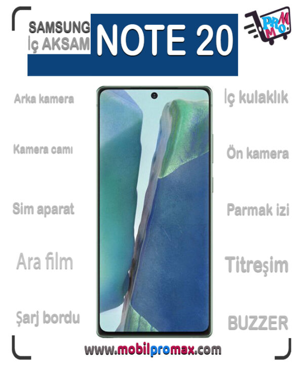 SAMSUNG NOTE 20 İç AKSAM