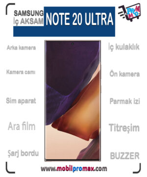 SAMSUNG NOTE 20 ULTRA İç AKSAM