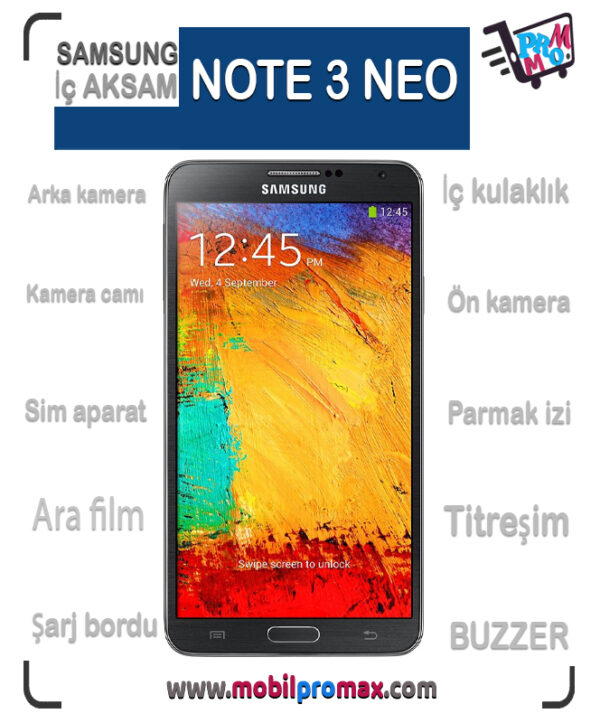 SAMSUNG NOTE3 NEO İç AKSAM
