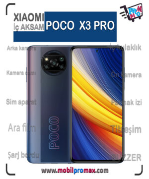 POCO X3 PRO İç AKSAM