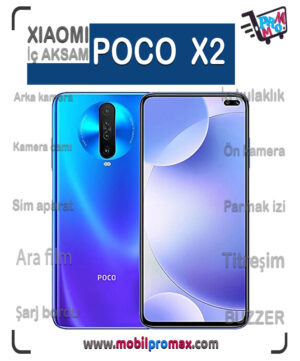 POCO X2 İç AKSAM