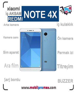 REDMI NOTE 4X İç AKSAM