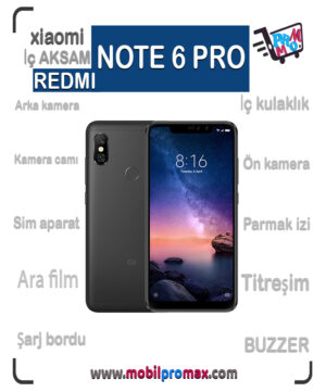 REDMI NOTE 6PRO İç AKSAM