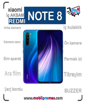 REDMI NOTE 8 İç AKSAM