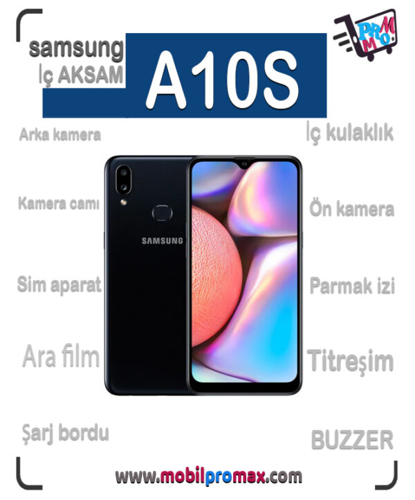 SAMSUNG A10S İç AKSAM