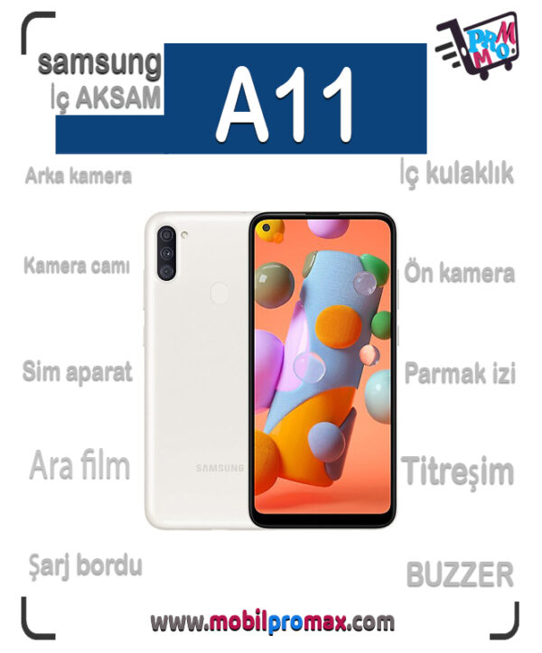 SAMSUNG A11 İç AKSAM