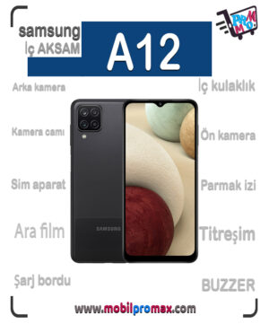 SAMSUNG A12 İç AKSAM
