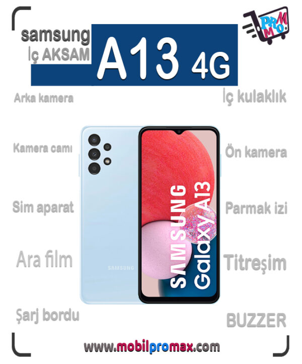 SAMSUNG A13 4G İç AKSAM