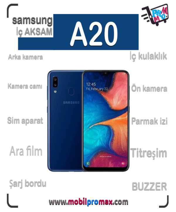 SAMSUNG A20 İç AKSAM