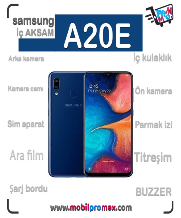 SAMSUNG A20E İç AKSAM