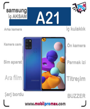 SAMSUNG A21 İç AKSAM