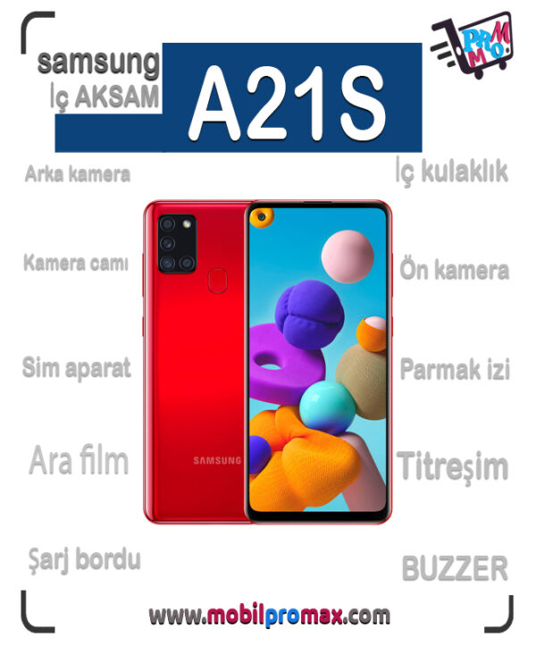 SAMSUNG A21S İç AKSAM