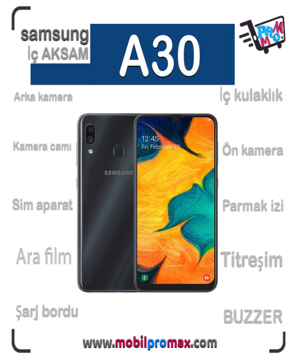 SAMSUNG A30 İç AKSAM