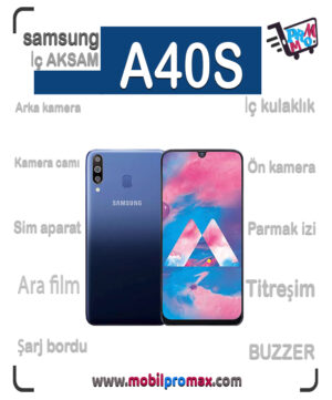 SAMSUNG A40S İç AKSAM