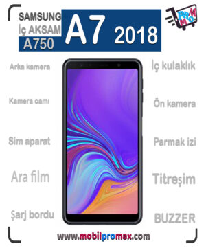 SAMSUNG A7 2018 İç AKSAM