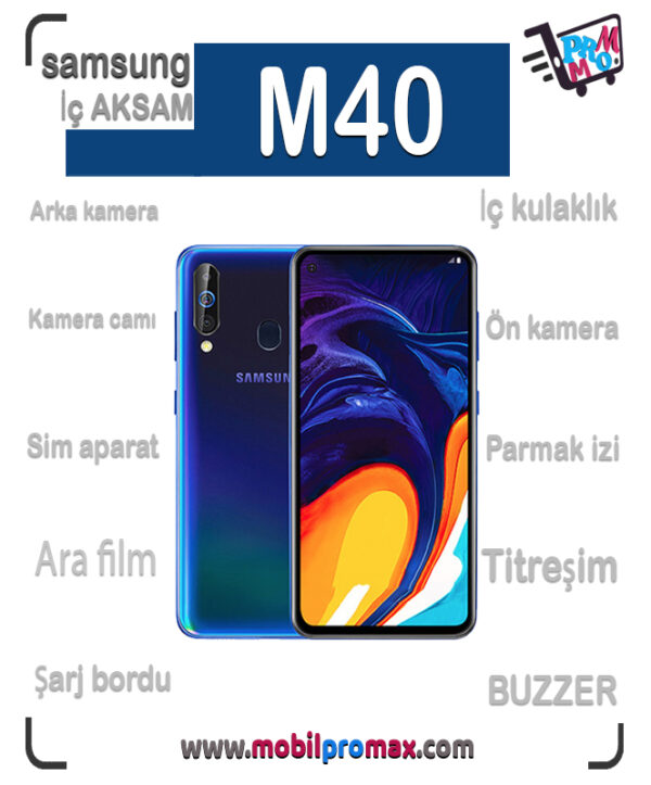 SAMSUNG M40 İç AKSAM
