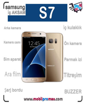 SAMSUNG S7 İç AKSAM