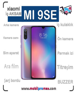 mi 9SE İç AKSAM