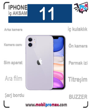 iphone 11 İÇ aksam
