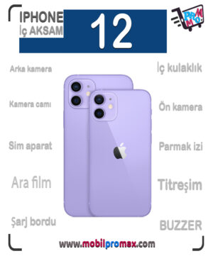 iphone 12 İÇ aksam