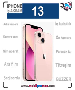 iphone 13 İÇ aksam