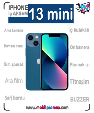 iphone 13 MINI İÇ aksam