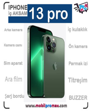 iphone 13 PRO İÇ aksam