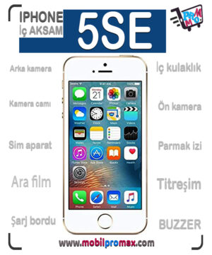 iphone 5 se İÇ aksam
