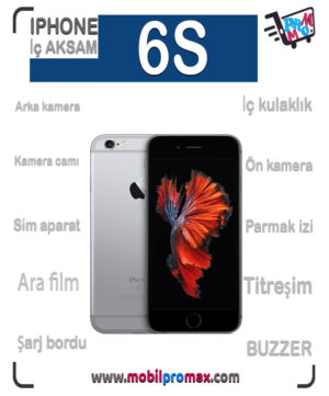 iphone 6S İÇ aksam