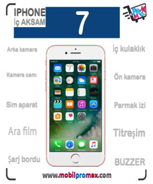 iphone 7 İÇ aksam