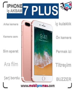iphone 7 PLUS İÇ aksam