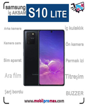 SAMSUNG S10 LITE İç AKSAM