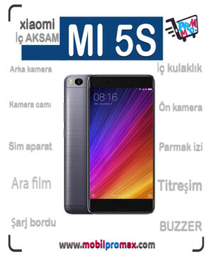 mi 5S İç AKSAM