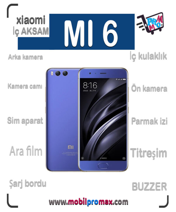 mi 6 İç AKSAM