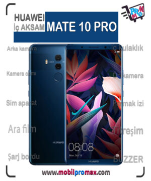 huawei MATE 10 PRO İç AKSAM
