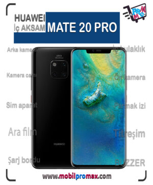 huawei MATE 20 PRO İç AKSAM