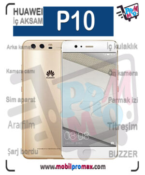 huawei P10 İç AKSAM