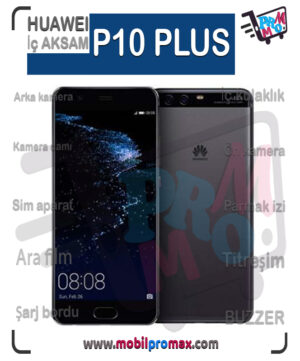 huawei P10 PLUS İç AKSAM
