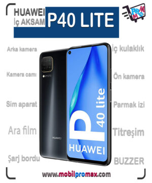 huawei P40 LITE İç AKSAM