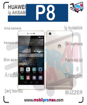 huawei P8 İç AKSAM