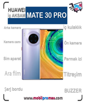 huawei MATE 30 PRO İç AKSAM