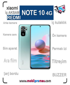 REDMI NOTE 10 4G İç AKSAM