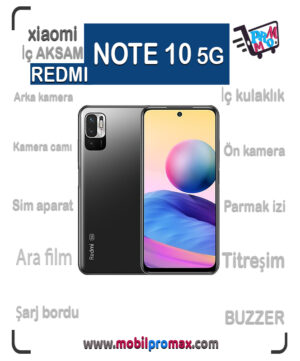 REDMI NOTE 10 5G İç AKSAM