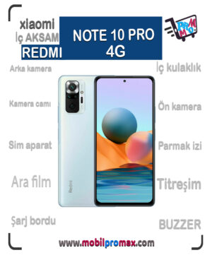 REDMI NOTE 10 PRO 4G İç AKSAM